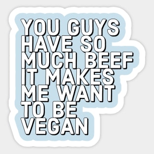 Beef and Vegan Sticker